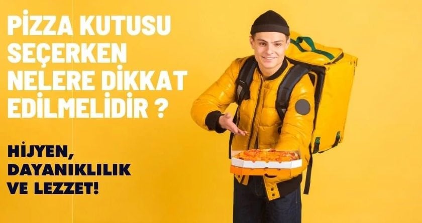Pizzaların paket servisinde kullanılan ambalajın, gıdayla temas edebilecek hijyen standartlarını karşılaması önemlidir. Aynı zamanda hafif olmalı ancak darbelere karşı dayanıklı olmalıdır. Ayrıca yağı ve nemi emerek pizzanın lezzetini ve gevrekliğini koruması da gereklidir.